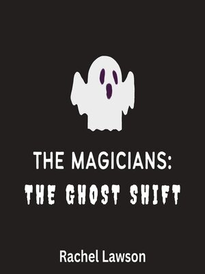 cover image of The Ghost Shift